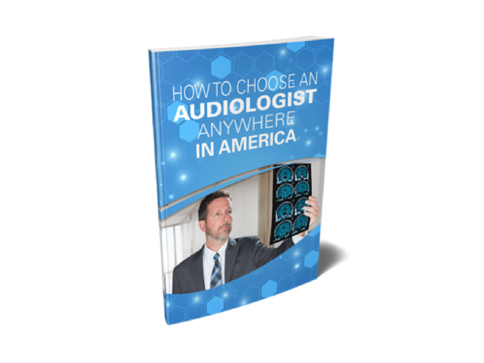 How To Choose An Audiologist Anywhere In America Report